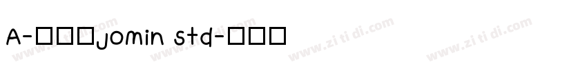 A-欧特福jomin std字体转换